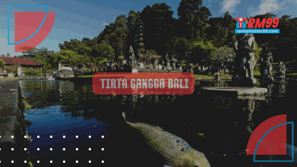 Tirta Gangga Bali